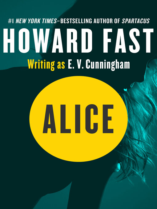 Title details for Alice by Howard Fast - Available